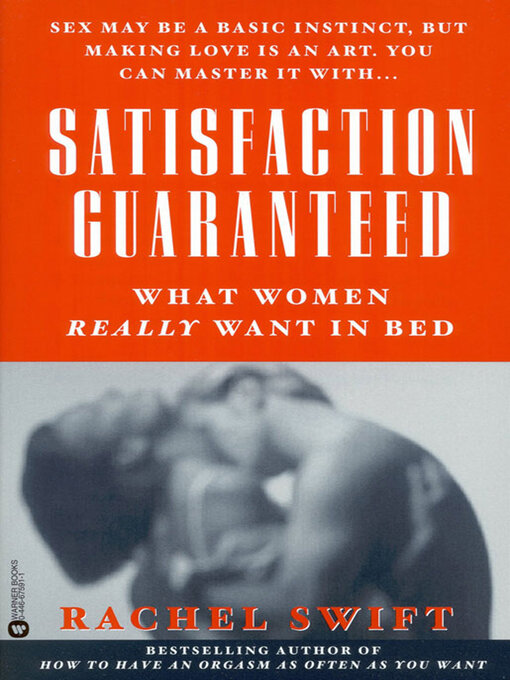 Title details for Satisfaction Guaranteed by Rachel Swift - Available